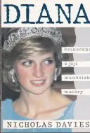 Diana. Princezna a její manželské maléry