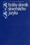 Krátky slovník slovenského jazyka (veľký formát)
