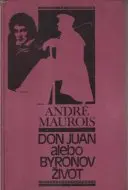 Don Juan, alebo Byronov život