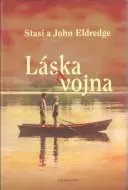 Láska a vojna
