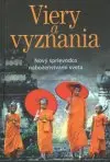 Viery a vyznania - Nový sprievodca náboženstvami sveta (veľký formát)