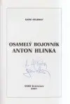 Osamelý bojovník Anton Hlinka (s podpisom autora  A. Hlinku a autora G. Zelenaya)