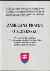 Zamlčaná pravda o Slovensku 