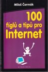 100 fíglů a tipů pro internet