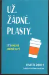 Už žádné plasty