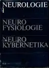 Neurologie 1 Neurofysiologie Neurokybernetika (veľký formát)