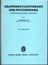 Gruppenpsychotherapie und psychodrama (veľký formát)