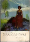 Max Švabinský 1873-1962 (veľký formát)