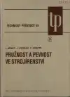 Pružnost a pevnost ve strojírenství