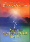 Světlo nanebevzatých mistrů