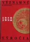 Významné výročia 1976-1980