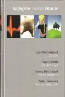 Zátišie, Pytliakov syn, Dieťa šťasteny, Smrtonosný vrch