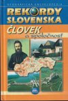 Rekordy Slovenska Človek a spoločnosť