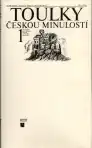 Toulky Českou minulostí 1 (veľký formát)