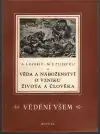 Věda a náboženství o vzniku života a člověka