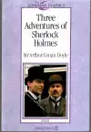 Three Adventures of Sherlock Holmes