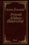 Prízrak Alžbety Bátoriovej