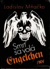 Smrť sa volá Engelchen