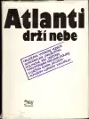 Atlanti drží nebe (Výběr z tvorby sovětských písničkářů)