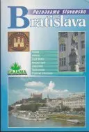 Bratislava poznávame Slovensko