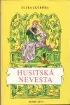 Husitská nevesta (veľký formát)