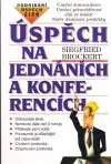 Úspěch na jednáních a konferencích