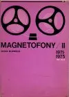 Magnetofony II (veľký formát)