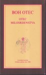 Boh otec Otec milosrdenstva