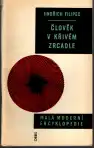 Člověk v křivém zrcadle