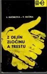 Z dejín zločinu a trestu
