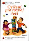 Cvičení pro rozvoj řeči