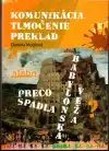 Komunikácia tlmočenie preklad