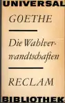 Die Wahlverwandtschaften