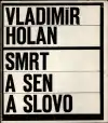 Smrt a sen a slovo