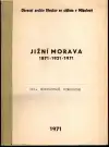 Jižní Morava 1871-1921-1971