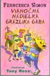 Vianočná nádielka grázlika Gaba