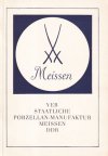 Veb Staatliche Porzzelan-manufaktur Meissen DDR