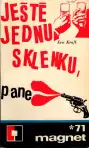 Ještě jednu sklenku, pane