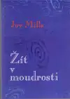 Žít v moudrosti (malý formát)