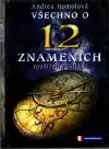 Všechno o 12 znameních