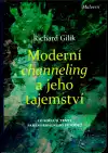 Moderní channeling a jeho tajemství