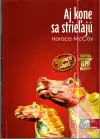 Aj kone sa strieľajú Bulletin