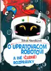 O upratovacom robotovi