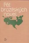 Pět brazilských novel
