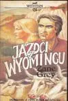 Jazdci z Wyomingu