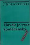 Člověk je tvor společenský