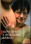 Hovory s porodní bábou