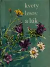 Kvety lesov a lúk 
