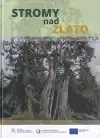 Stromy nad zlato (veľký formát)