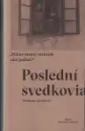 Poslední svedkovia
